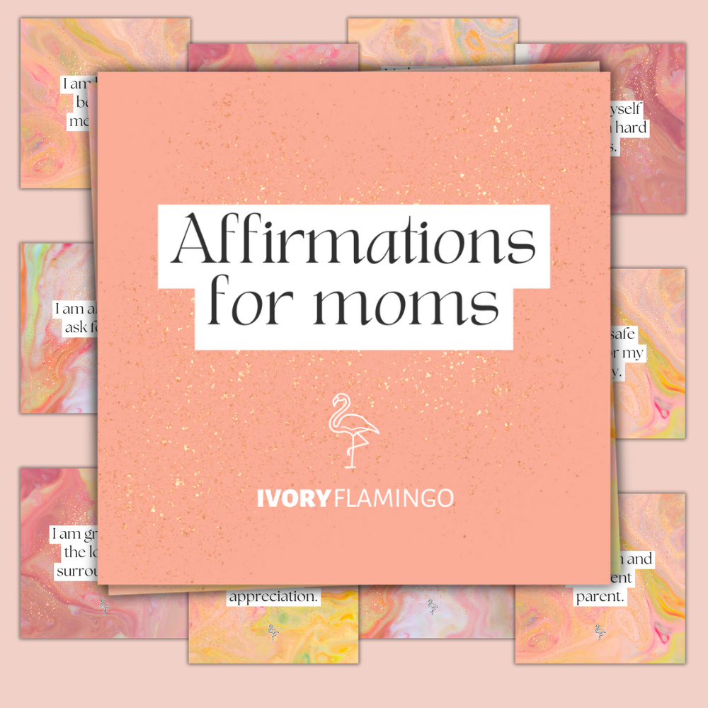 Affirmations for Moms