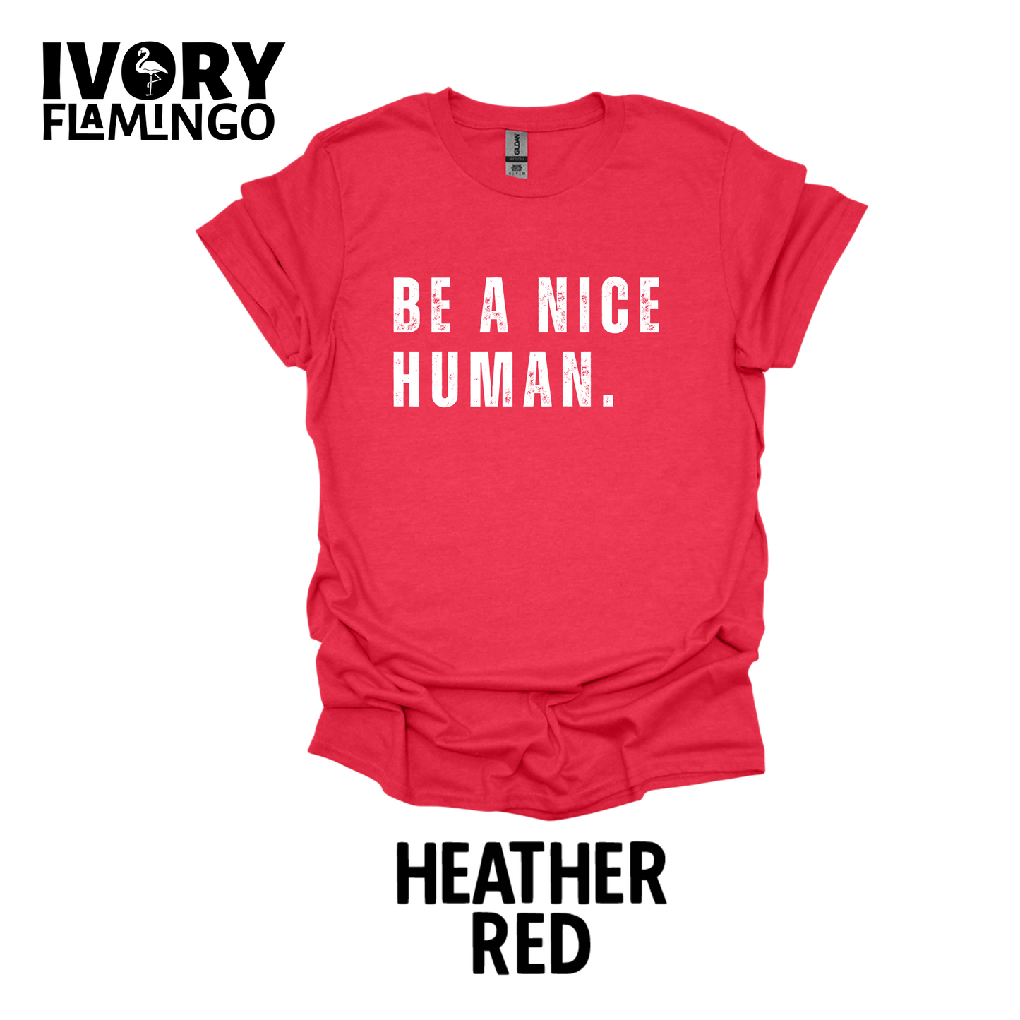 Be A Nice Human