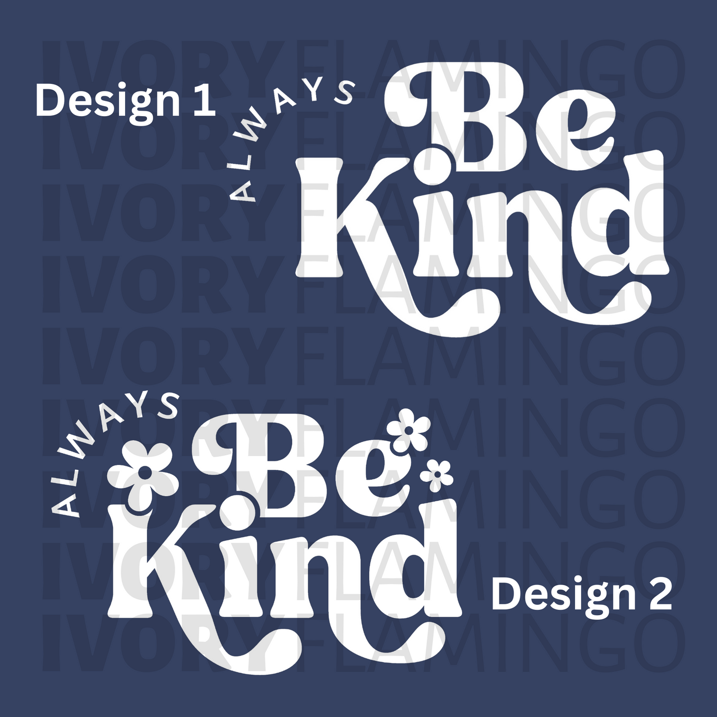 Always Be Kind