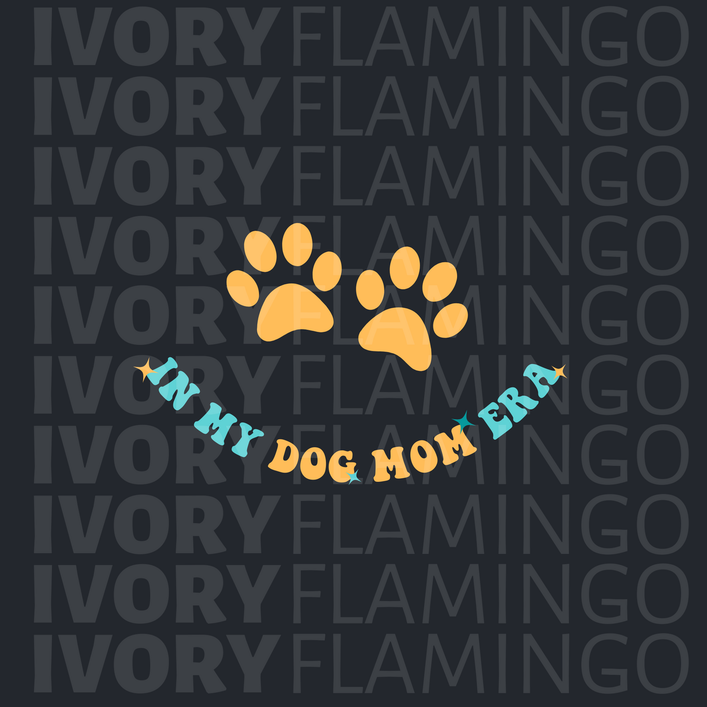 Era Collection: Dog Mom