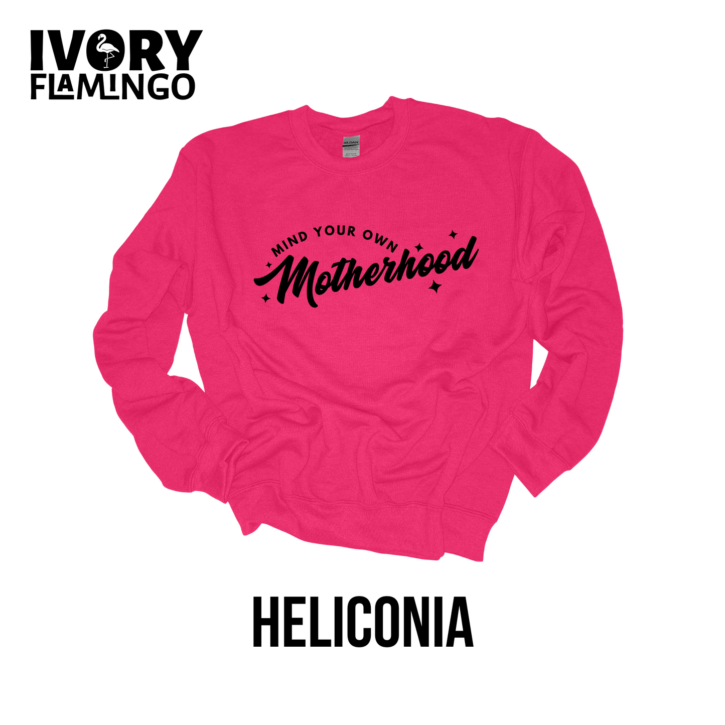 Mind Your Own Motherhood Crewneck