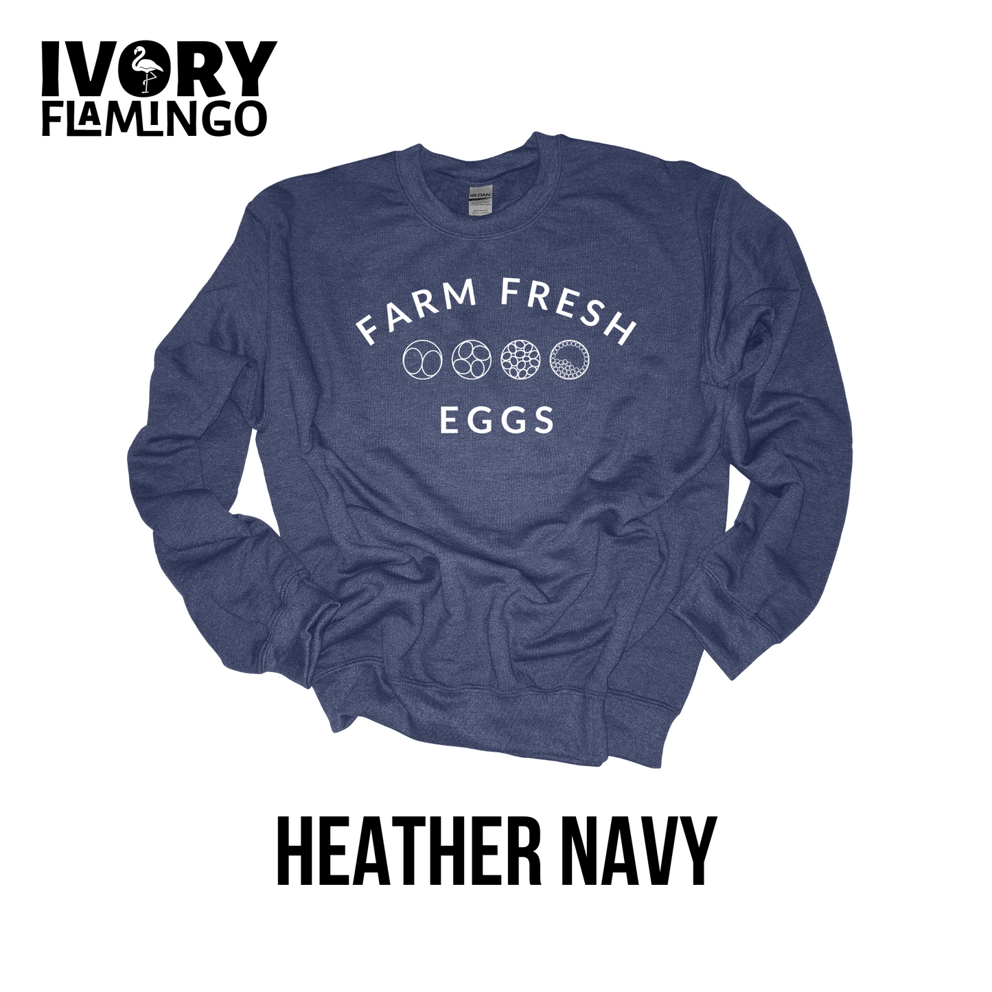 Farm Fresh Eggs (IVF) - Crewneck