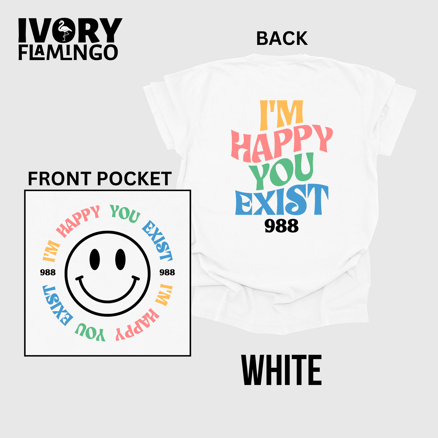 I'm Happy You Exist