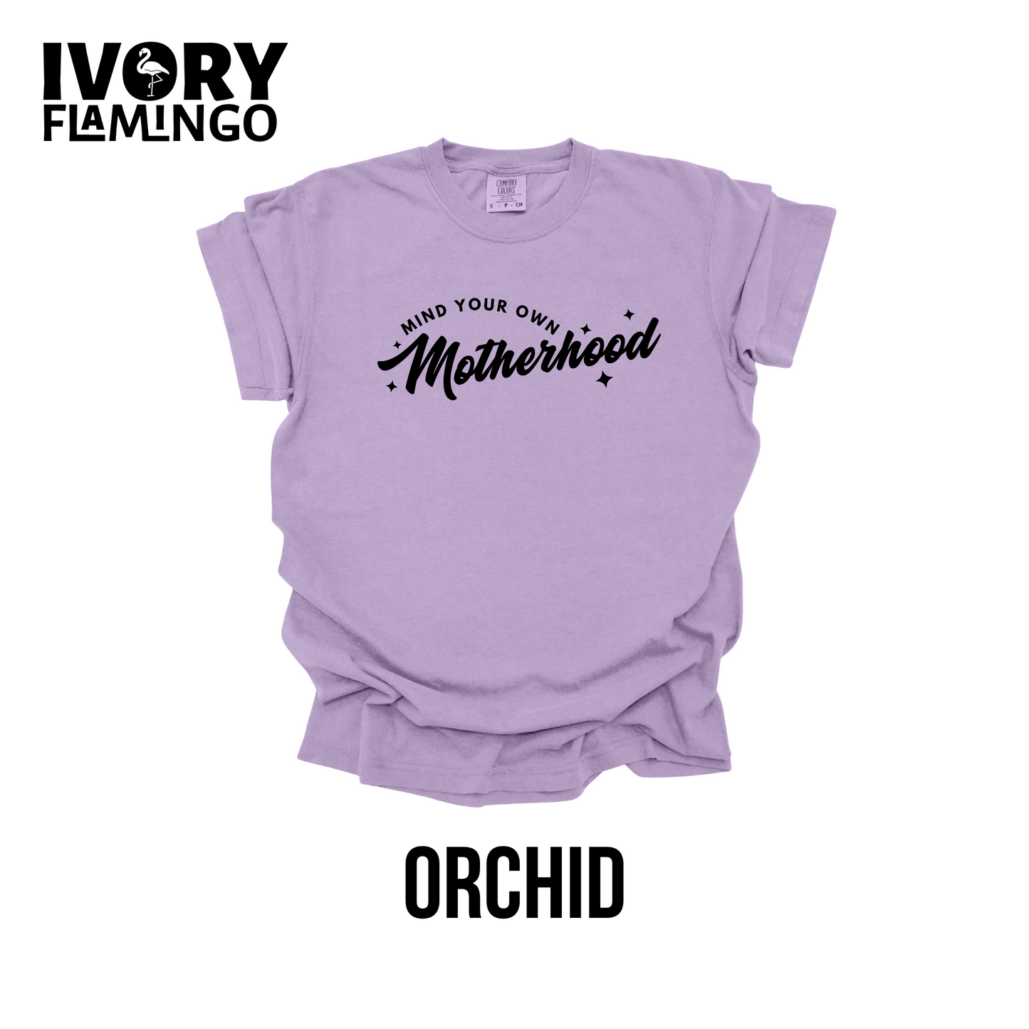Mind Your Own Motherhood
