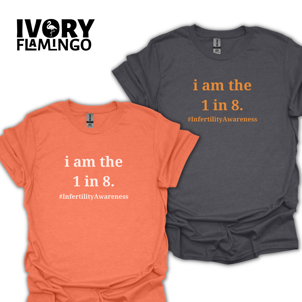 *SALE* 1 in 8 #InfertilityAwareness