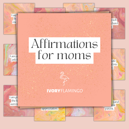Affirmations for Moms