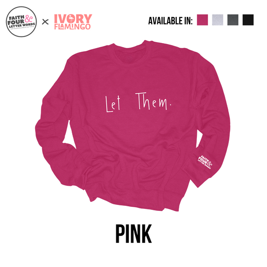 Let Them - Crewneck