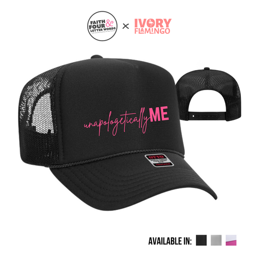 Unapologetically ME - Foam Trucker Hat