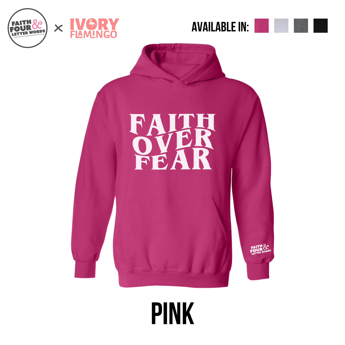 Faith Over Fear - Hoodie