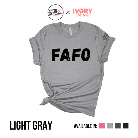 FAFO - Shirt