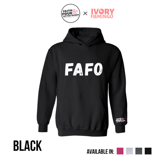 FAFO - Hoodie